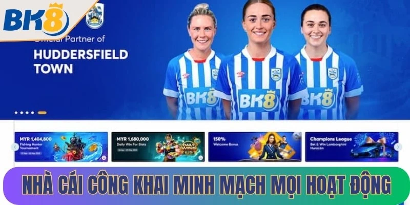 Nhà cái công khai minh mạch trong mọi hoạt động