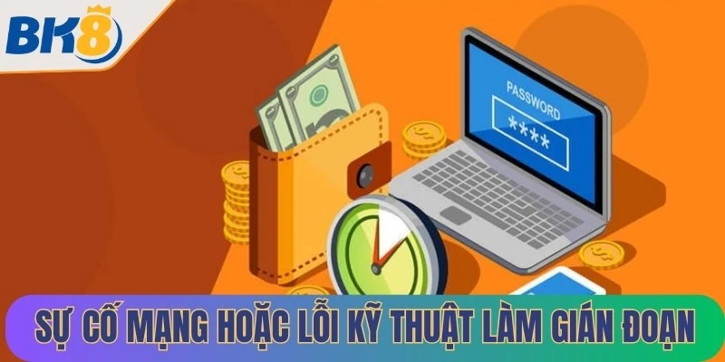 Sự cố mạng hoặc lỗi kỹ thuật làm gián đoạn quá trình nạp tiền