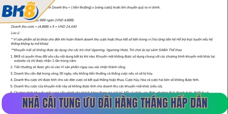 Nhà cái còn tung ưu đãi hàng tháng vô cùng hấp dẫn cho anh em